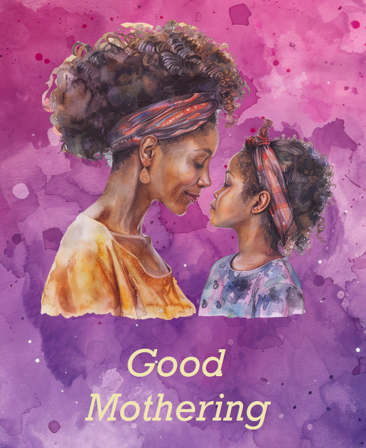 Home Good Mothering Main Page Image