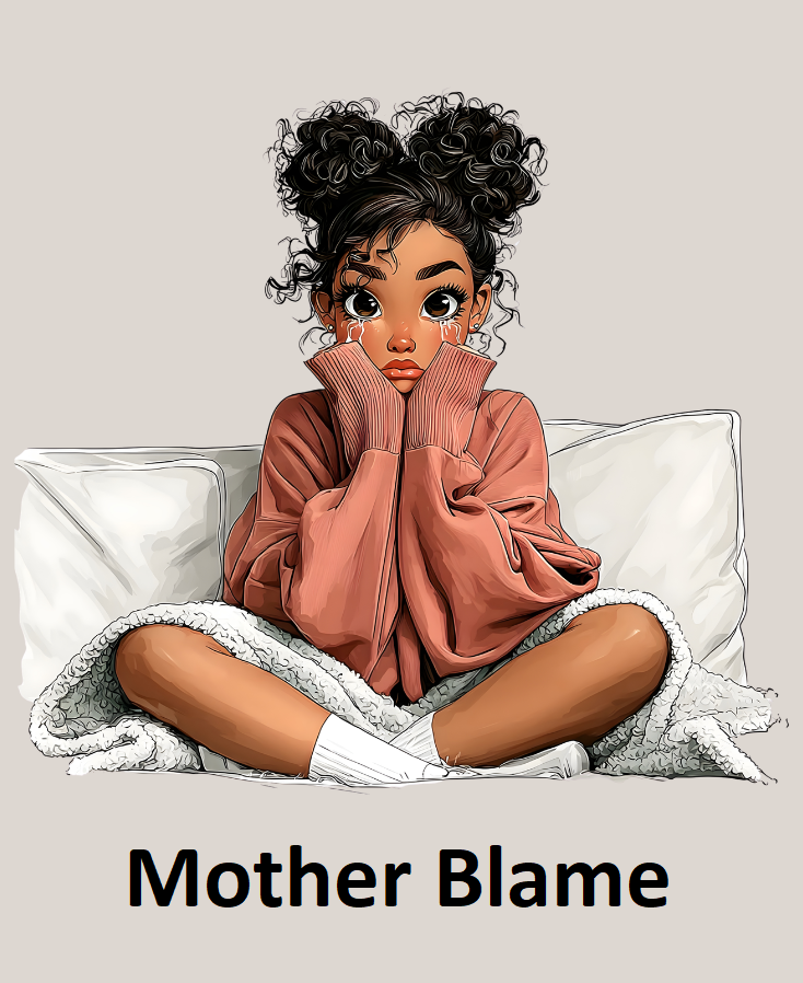 Mother Blame